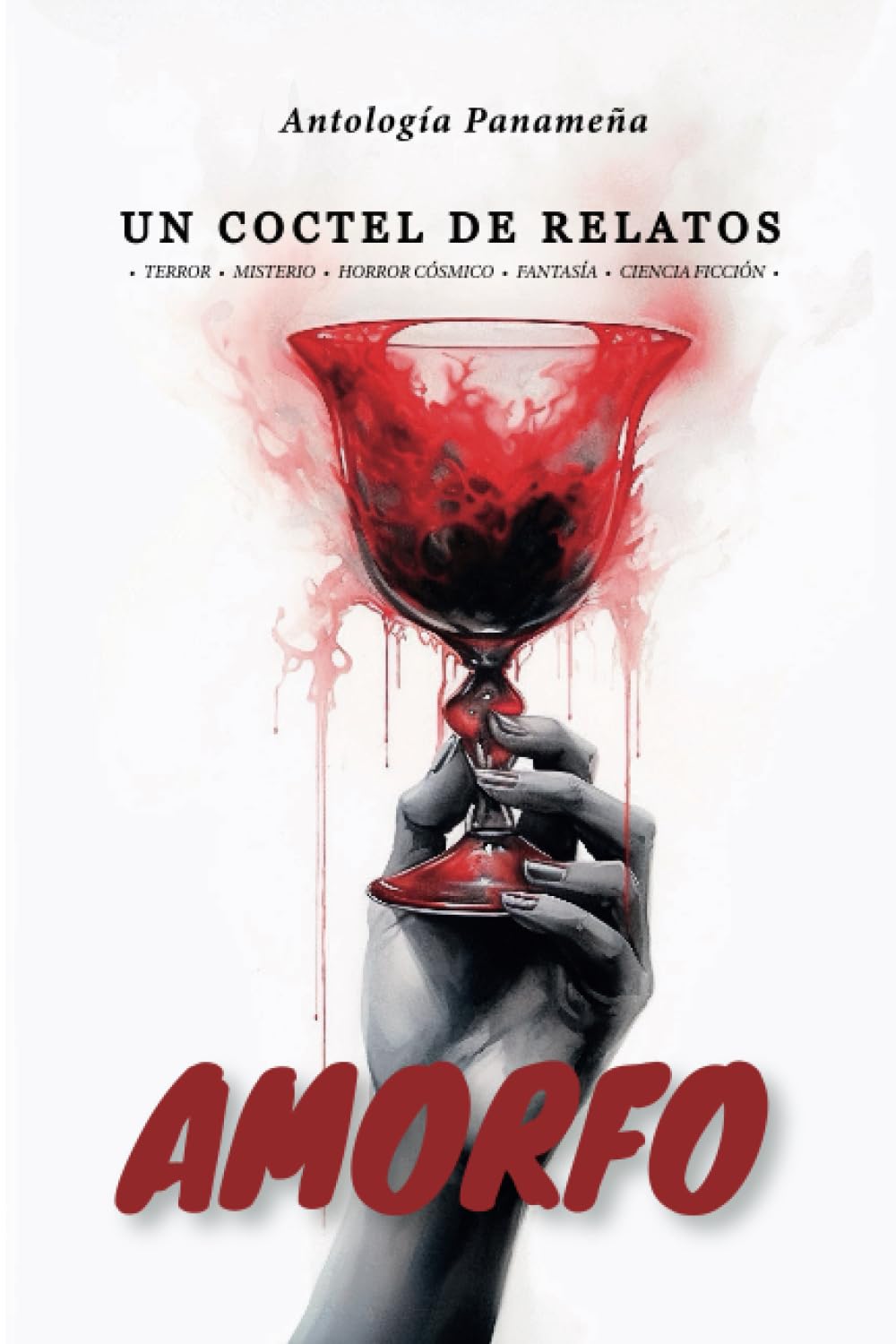 Amorfo - Un Coctel De Relatos